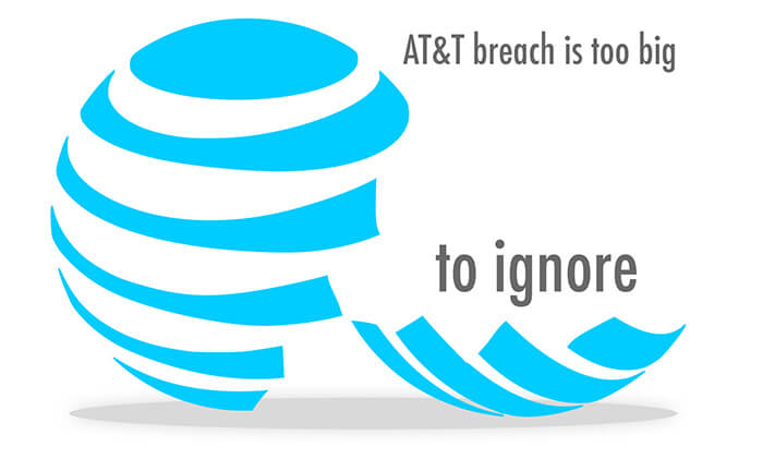 AT&T breach too big to ignore